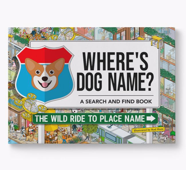 Personalised Corgi Book: Where's Dog Name? Volume 3